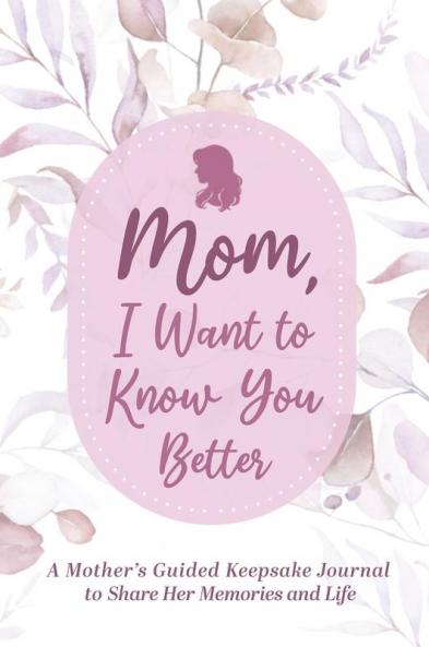 Mom Share Your Life Story With Me