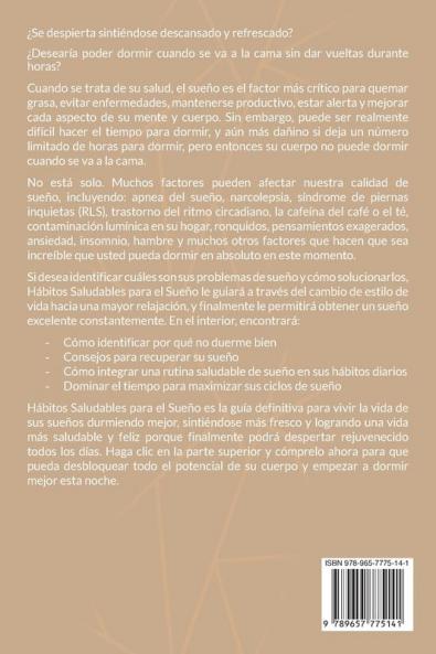 Hábitos Saludables para Dormir: Guía Completa de Hábitos Saludables que: Le ayudarán a dormir bien y calmar la mente naturalmente con prácticas ... la ansiedad la ira y los traumas.