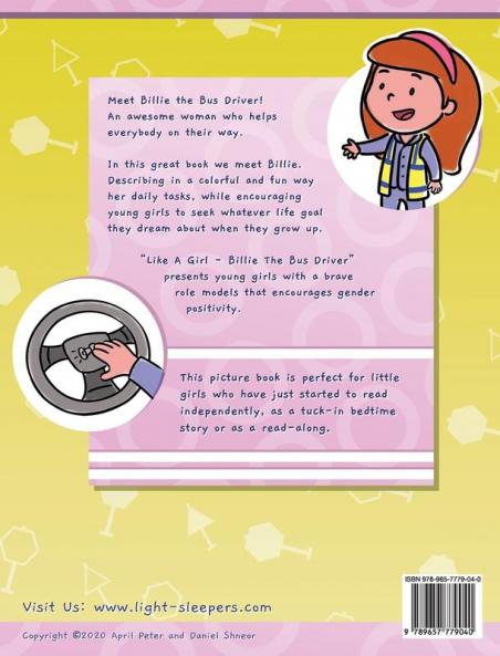 Like A Girl: Bus Driver: 4