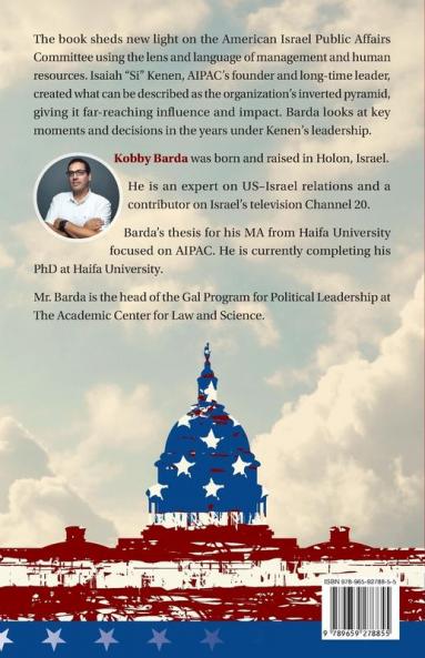 AIPAC's Grassroots Path to Congress: How Isaiah Kenen Built AIPAC to Be A Powerhouse