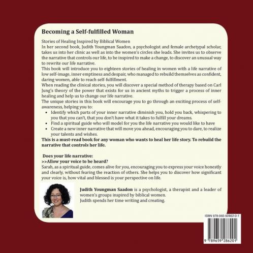 Becoming a Self-fulfilled Woman: 18 Healing stories to help you create a better life for yourself Inspired by the Wisdom of the Biblical Woman: 2 (Ancient Feminine Wisdom)