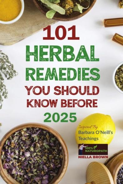 101 Herbal Remedies You Should Know Before 2026