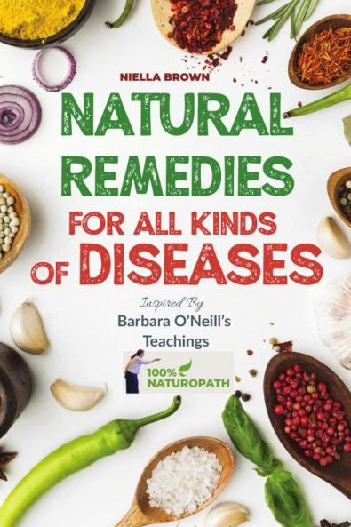 Natural Remedies For All Kinds of Diseases