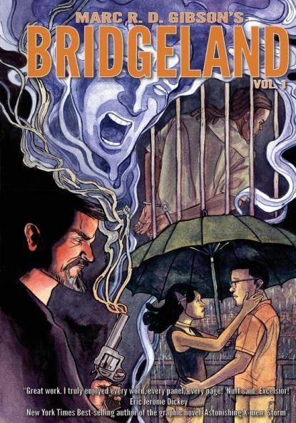 Bridgeland: Volume One: VOL.1