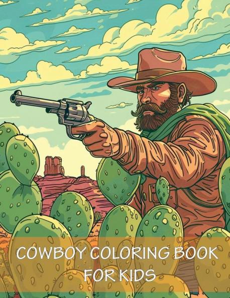 Cowboy Coloring Book For Kids