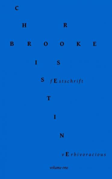 Verbivoracious Festschrift Volume One