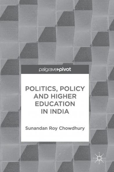 Politics Policy and Higher Education in India