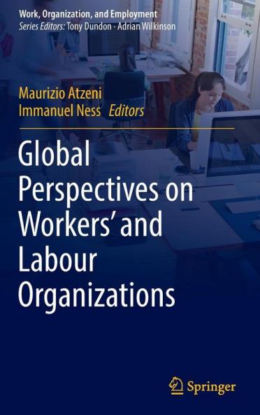 Global Perspectives on Workers' and Labour Organizations