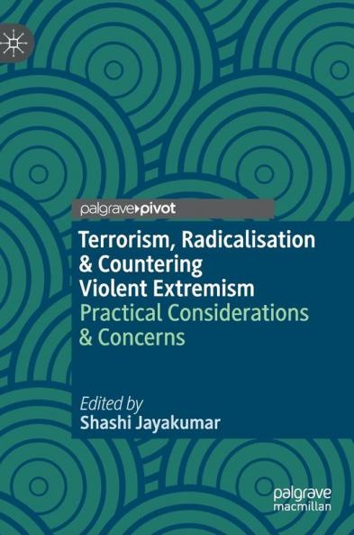 Terrorism Radicalisation & Countering Violent Extremism