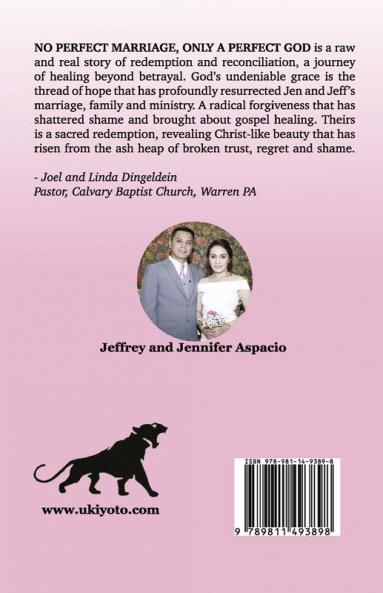 No Perfect Marriage Only A Perfect God