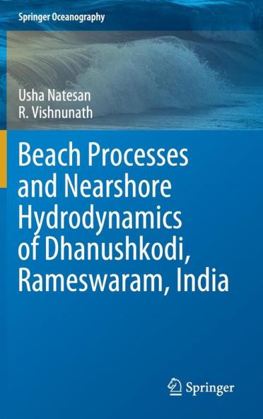 Beach Processes and Nearshore Hydrodynamics of Dhanushkodi Rameswaram India