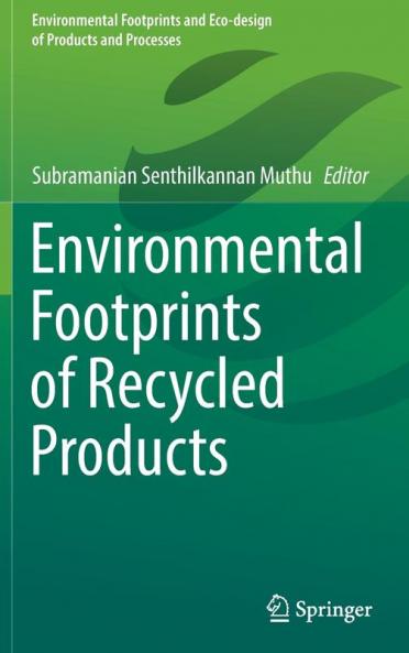 Environmental Footprints of Recycled Products