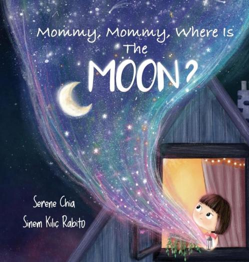Mommy Mommy Where Is The Moon?