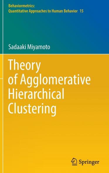 Theory of Agglomerative Hierarchical Clustering