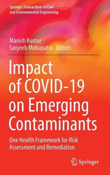 Impact of COVID-19 on Emerging Contaminants