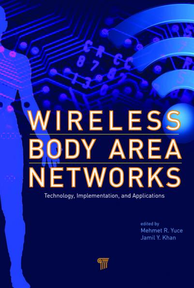 Wireless Body Area Networks