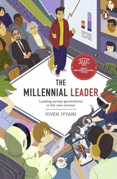 The Millennial Leader: Working across