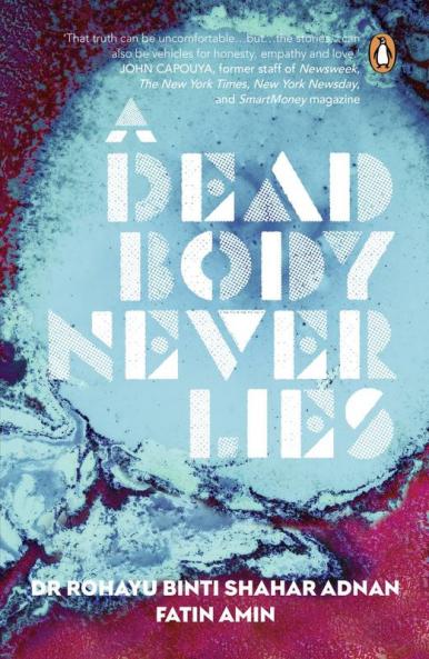 A Dead Body Never Lies