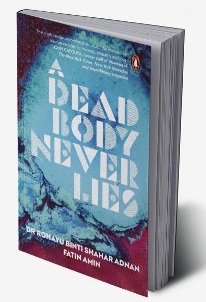 A Dead Body Never Lies