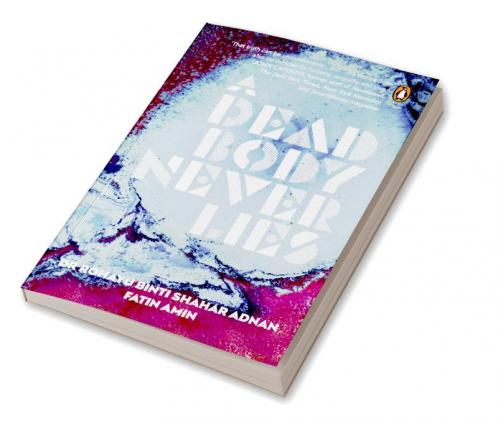 A Dead Body Never Lies