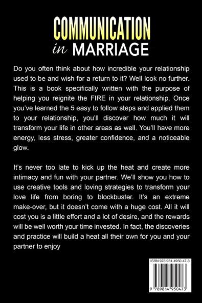 Communication In Marriage: A Must-Have Guide For All Couples Who Desire A Blissful and Transformed Marriage