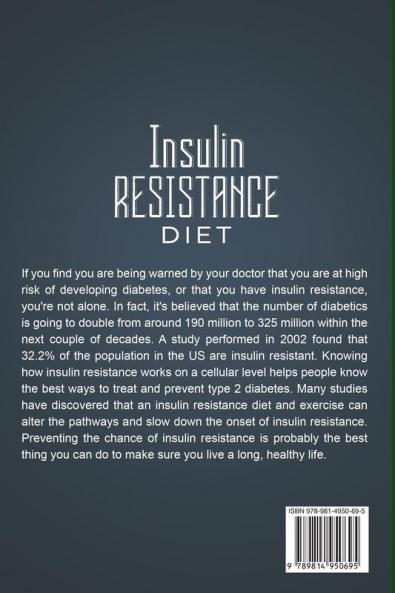 Insulin Resistance Diet: The Complete Guide To Prevent DiabetesWith Low Sugar and Low GI Recipes
