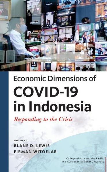 Economic Dimensions of Covid-19 in Indonesia