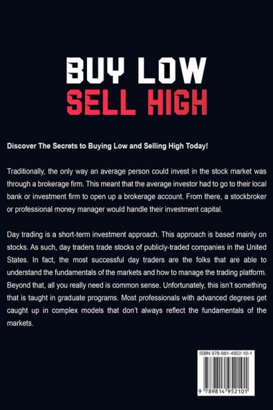 Stock Trading: BUY LOW SELL HIGH: The Definitive Guide For Beginner Traders In The Stock Market