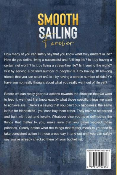 How To Live A Good Life: Smooth Sailing Forever - Learn The Tips and Tricks For An Independent Future