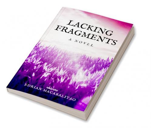 Lacking Fragments