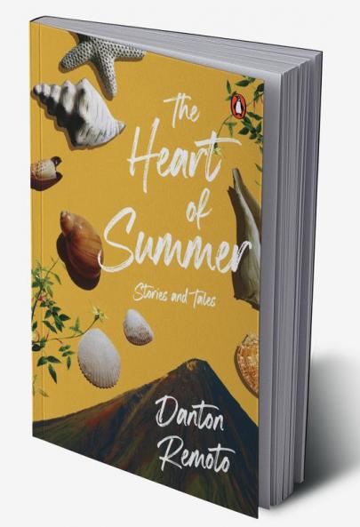 The Heart of Summer: Stories and Tales