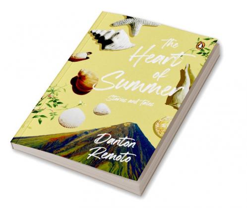 The Heart of Summer: Stories and Tales