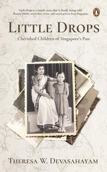 Little Drops: Cherished Children of Singapore's Past