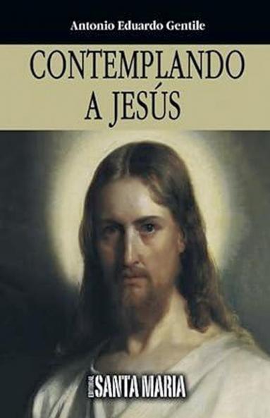 Contemplando a Jes��s