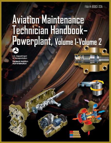 Aviation Maintenance Technician Handbook-Powerplant Volume1 Volume 2