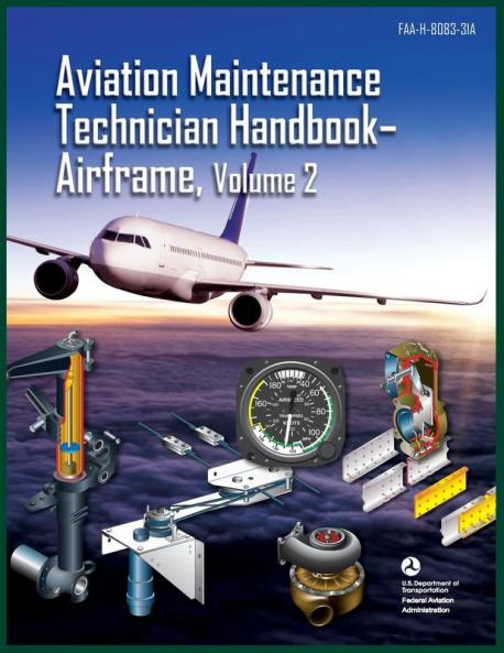 Aviation Maintenance Technician Handbook-Airframe Volume 2