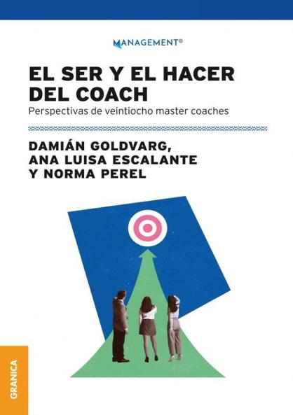 Ser Y El Hacer Del Coach El