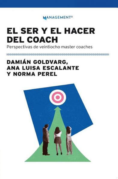 Ser Y El Hacer Del Coach El