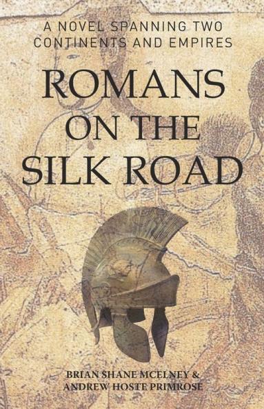 Romans on the Silk Road