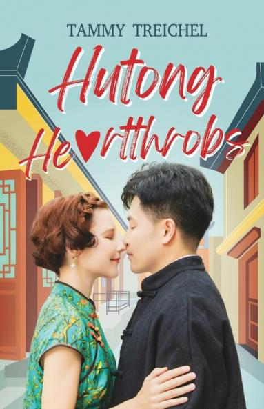 Hutong Heartthrobs