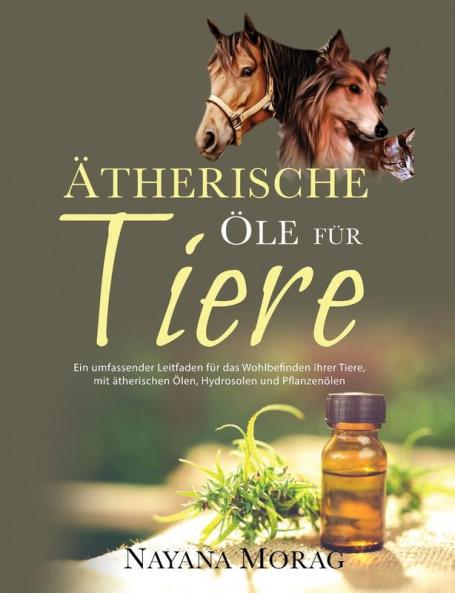 Ätherische Öle für Tiere