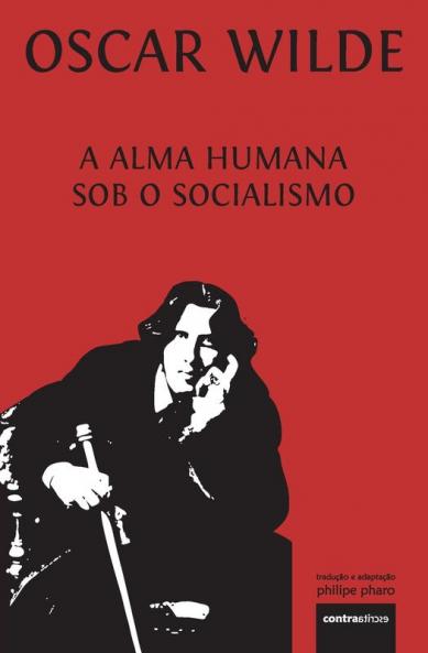 A Alma Humana Sob O Socialismo: VI (Grandes Autores)