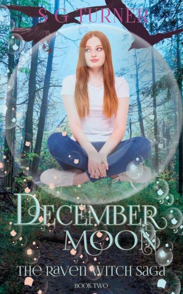 December Moon: II (The Raven Saga)