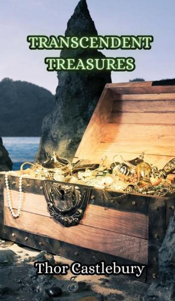 Transcendent Treasures