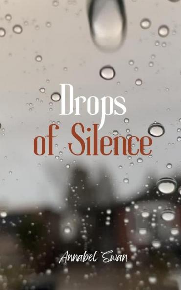 Drops of Silence