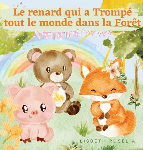 Le renard qui a Tromp�� tout le monde dans la For��t