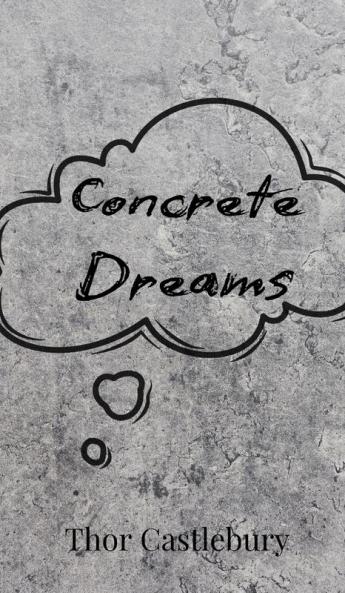 Concrete Dreams