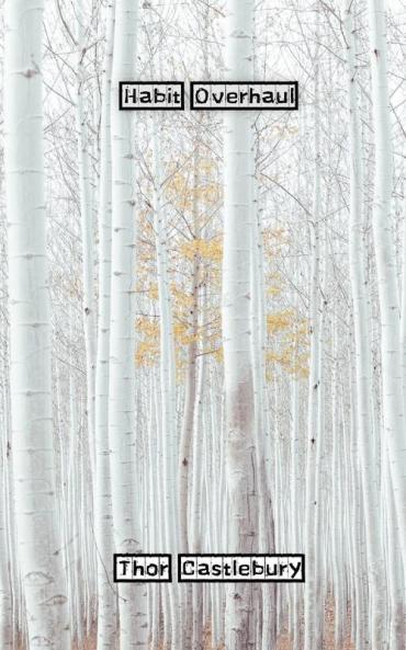 Habit Overhaul