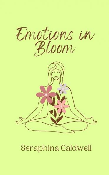 Emotions in Bloom