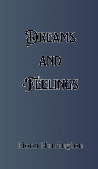 Dreams and Feelings